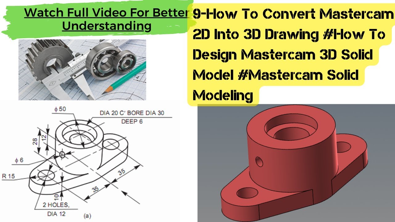 9-How To Convert Mastercam 2D Into 3D Drawing #How To Design Mastercam ...