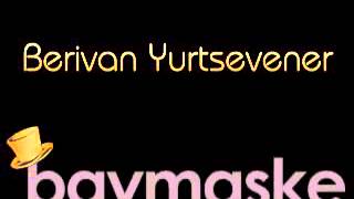 Beri̇van Yurtsevener