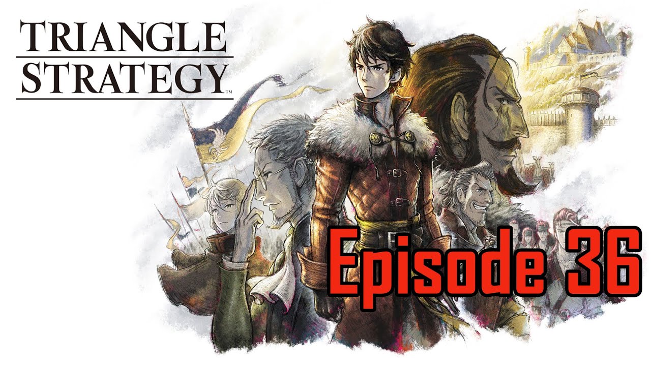 Triangle Strategy - Episode 36 (Hard Mode)