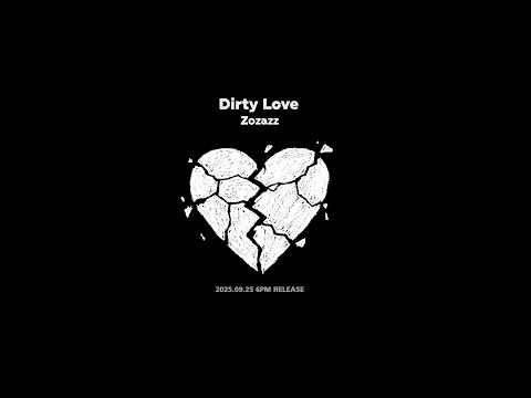 조째즈 ZOZAZZ DIRTY LOVE 티저 임슬옹 프로듀싱