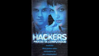 Hackers - Piratas de Computador (1995) Dublado - 1ª Dublagem (Clone) VHS-Rip - Angelina Jolie - RARO