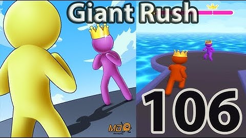 Giant Rush! - Gameplay Walkthrough Part 106