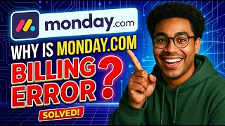 Celebrity How to Resolve Monday.com Billing Errors (2026) Wealth