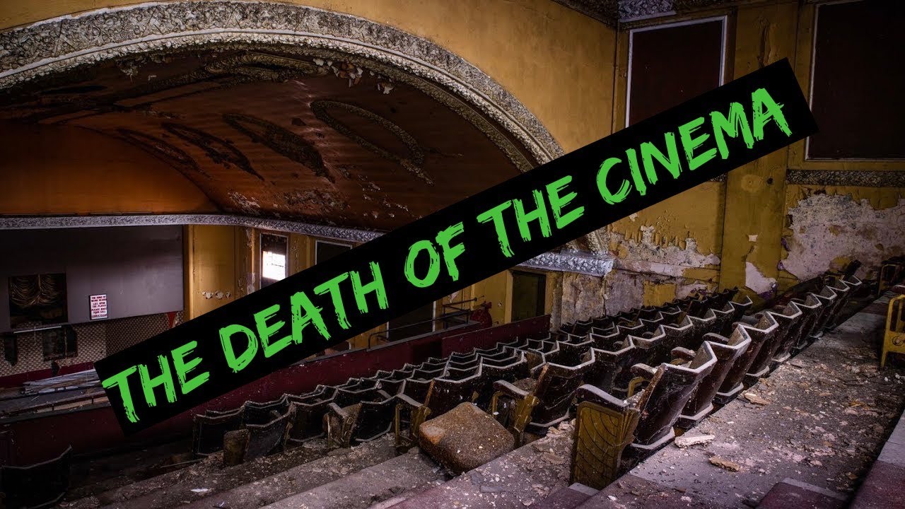 The Death Of The Cinema YouTube