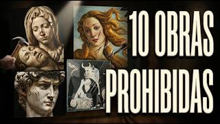 The 10 Most Controversial Works of Art in History — and Why They Tried to Destroy Them