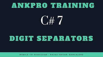 C# 7 Chapter 3 : Digit separators feature in c# 7