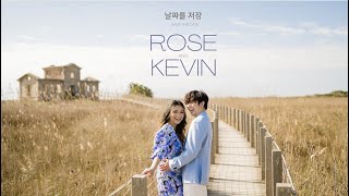 Kevin and Rose: A Pre-wedding Film (Kdrama-inspired)