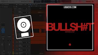 Matroda, KLP - Bullshit (Logic Pro Remake)
