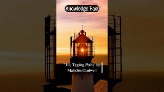 The Magic of the Tipping Point: How Ideas Ignite and Spread #ViralBehavior  #CulturalShift #shorts