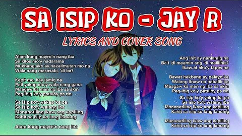SA ISIP KO - JAY R ( COVER BY MUSIC VIBES )