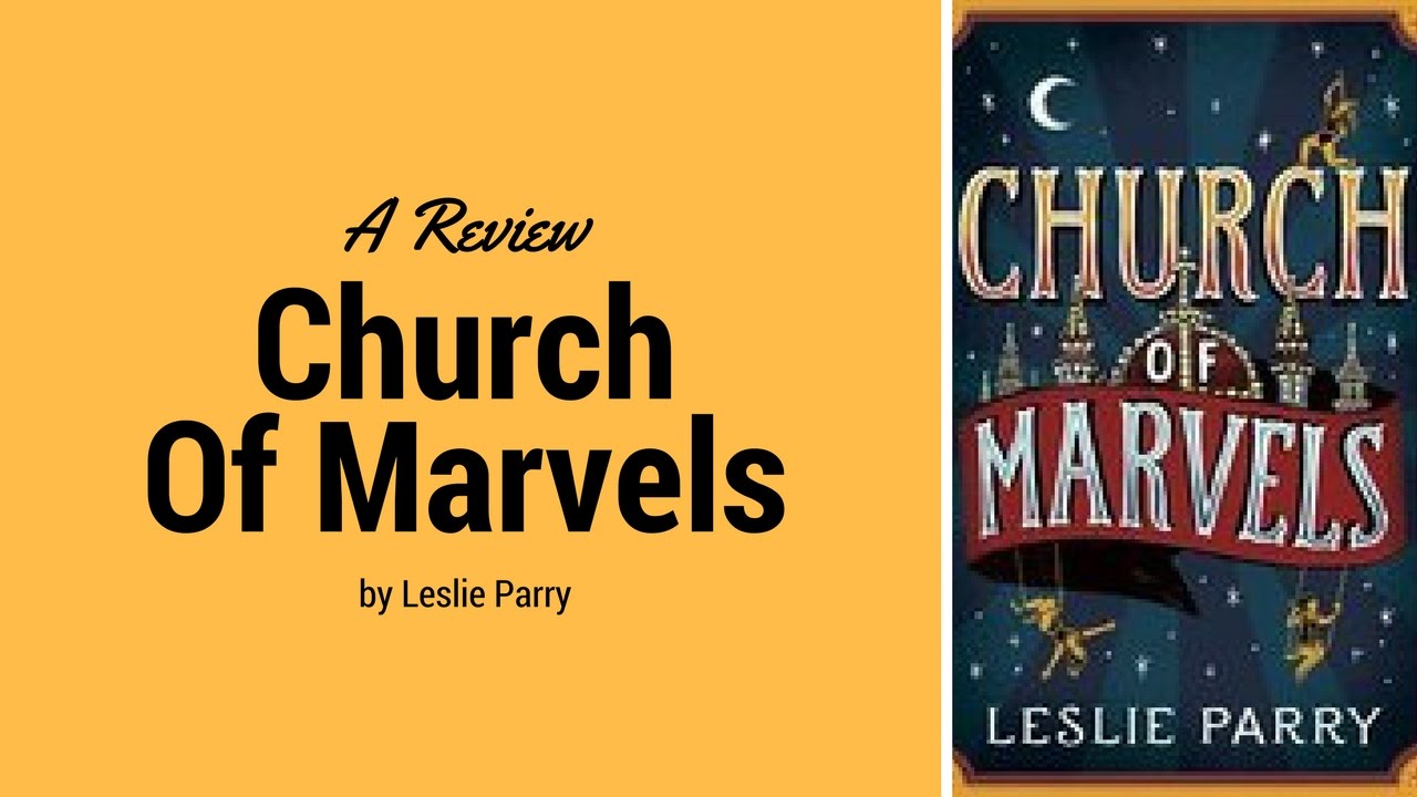 The Church of Marvels Book Review YouTube