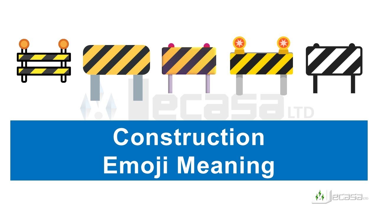 Construction Emoji 🚧 Meaning | Learning Emojis