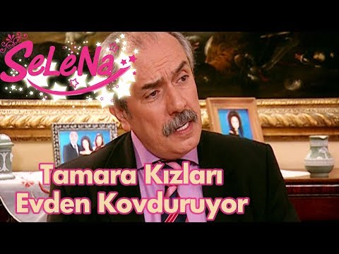 Tamara kızları evden kovduruyor