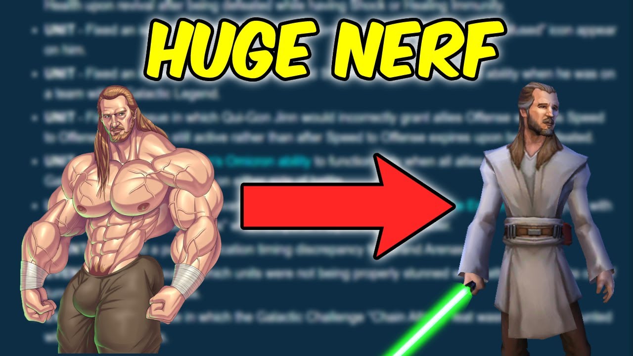 Big QuiGonJin & Mara Jade Nerf SWGOH