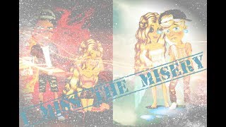 i miss the misery (msp version)