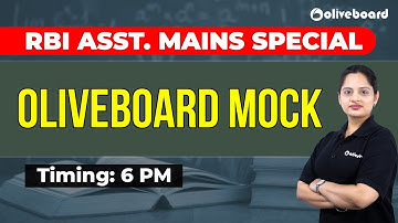 RBI ASST. MAINS SPECIAL 2020 | Oliveboard Mock | Harshita Ma