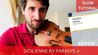 Sicilienne by Maria Theresia v Paradis   violin 🎻 play through and tutorial #abrsm #violintutorial