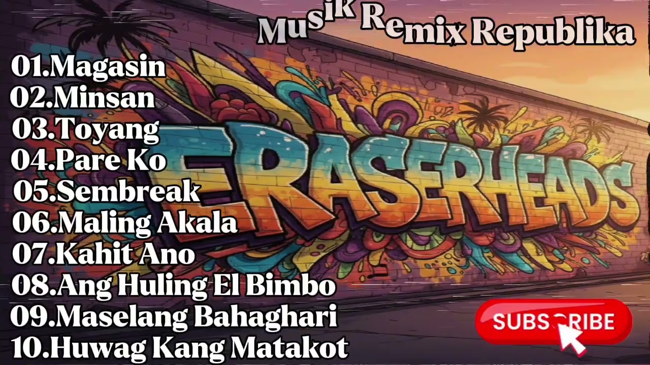Eraserheads / Slow Reggae, Rap and Hip-hop Remix @MusikRemixRepublika 