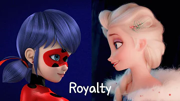 Royalty | AMV | Miraculous Ladybug x Elsa