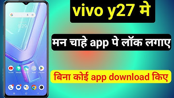 vivo y27 app lock setting | vivo y27 me app lock kaise kare | how to set app lock in vivo y27
