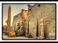 El templo de LUXOR la prueba del fuego.Colosos de Memnón en Egipto