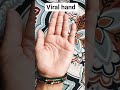 viral hand 👌#shortsfeed #viralvideo #sunitakulhari222 #