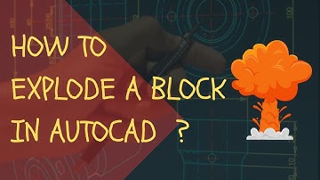 HOW TO EXPLODE A BLOCK IN AUTOCAD (how to break a block in autocad)