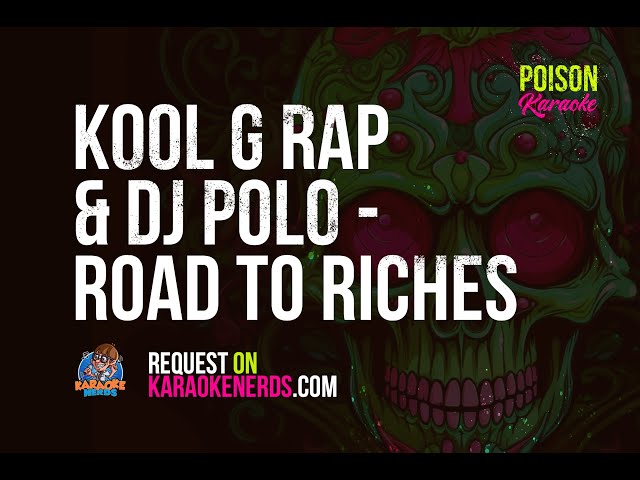 洋楽 Kool G Rap & DJ Polo-Road to the Riches Road to the Riches (song) - Wikipedia