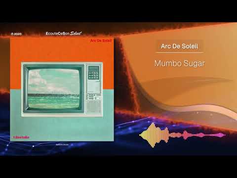 Arc De Soleil - Mumbo Sugar |[ Psychedelic Rock ]| 2020