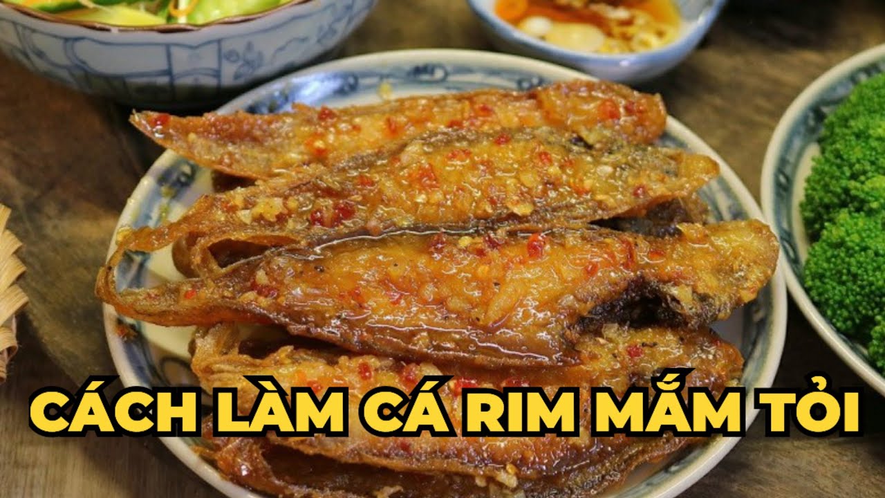 Cách Làm Cá Rim Mắm Tỏi: Hương Vị Đậm Đà, Thơm Nức Mũi” - Kênh Hướng ...