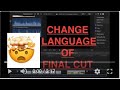 Change language of Final Cut Pro