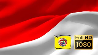[FULL HD] INDONESIA FLAG   NATIONAL ANTHEM - REALISTIC ANIMATION - FREE TO USE
