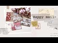 Happy mail #9 Полученные бумажные письма