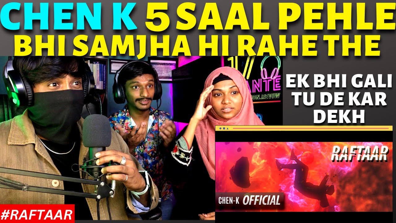 Chen K Pakistani Rapper CHEN-K - RAFTAAR (Official Video) || Urdu Rap | Reaction - YouTube