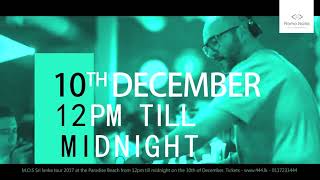 Ministry of Sound - Sri Lanka Tour 2017 - Video By Flomo Notio