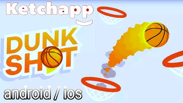 Dunk Shot (by Ketchapp) - Android IOS Gameplay HD