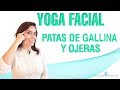 Patas de Gallina y Ojeras Yoga Facial - Dra. Claudia García