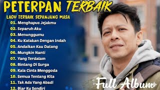 PETERPAN - KUMPULAN LAGU PETERPAN TERBAIK - mungkin nanti, kukatakan dengan indah