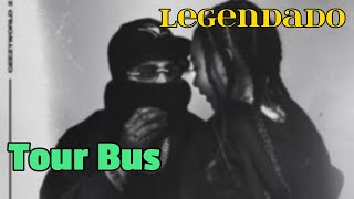 OhGeesy - Tour Bus (LEGENDADO)