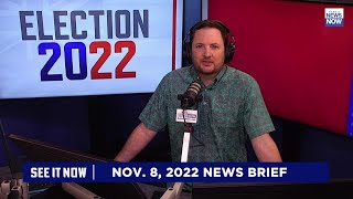HNN News Brief (Nov. 8, 2022)