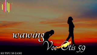 wawing#Voc-otispuari#