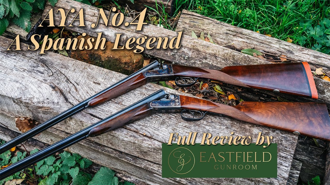 Spanish Small Gauge Gems. AYA number 4 Eastfield Gunroom Review