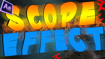 Scope Effect Tutorial By - Its Gateway HD