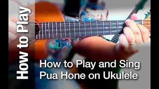 How to Play and Sing “Pua Hone” on The Ukulele screenshot 4