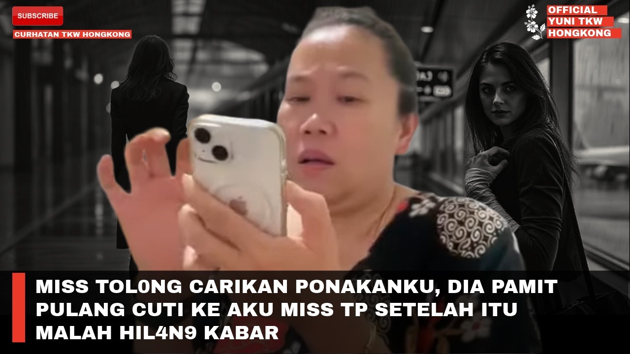 MISS TOL0NG CARIKAN PONAKANKU, DIA PAMIT PULANG CUTI KE AKU MISS TP SETELAH ITU MALAH HIL4N9 KABAR