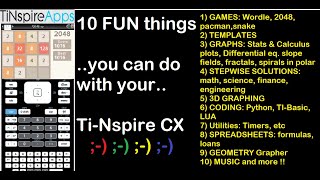 Tinspire CX : 10 Fun Things to do.