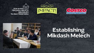 Benoliel Brothers - Establishing Mikdash Melech