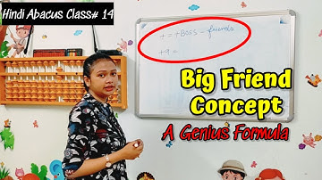 Hindi Abacus Class# 14... Big friend Concept