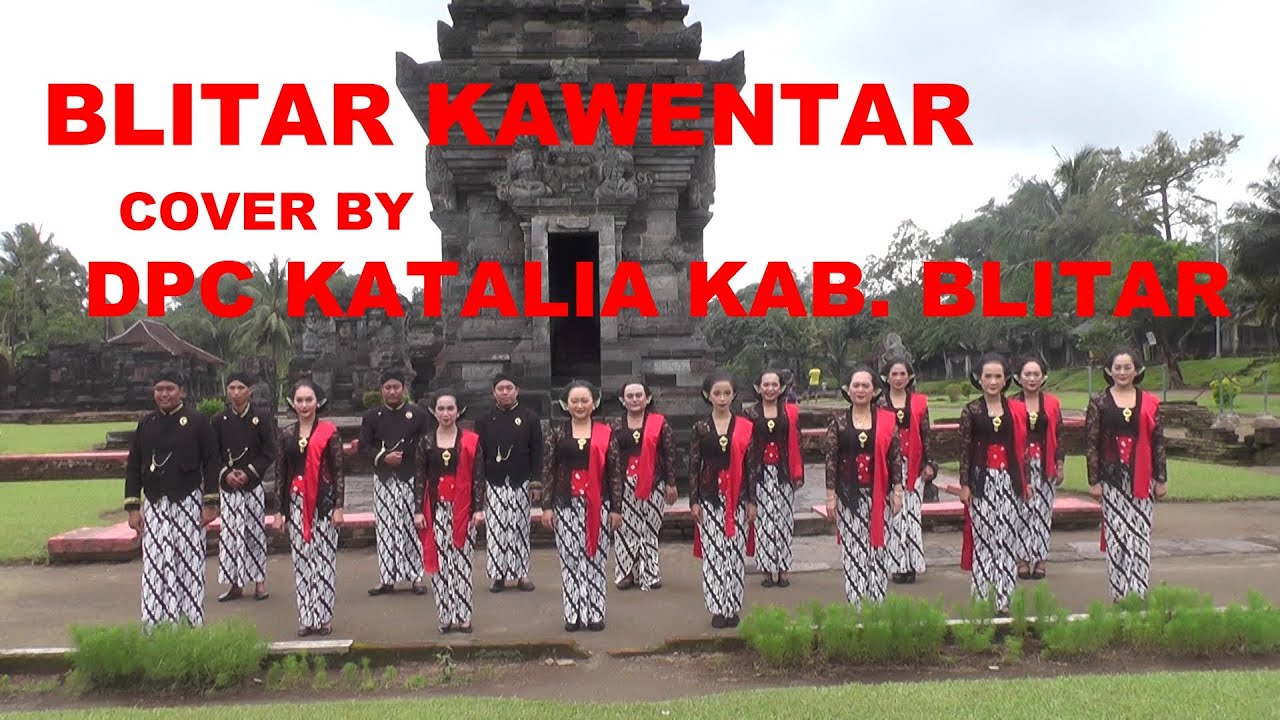 BLITAR KAWENTAR // COVER BY DPC KATALIA KAB. BLITAR // PENAMPILAN TERBAIK LAGU DAERAH SE JAWA TIMUR