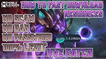 HOW TO FAST DOWNLOAD RESOURCES IN MOBILE LEGENDS YVE PATCH 2021